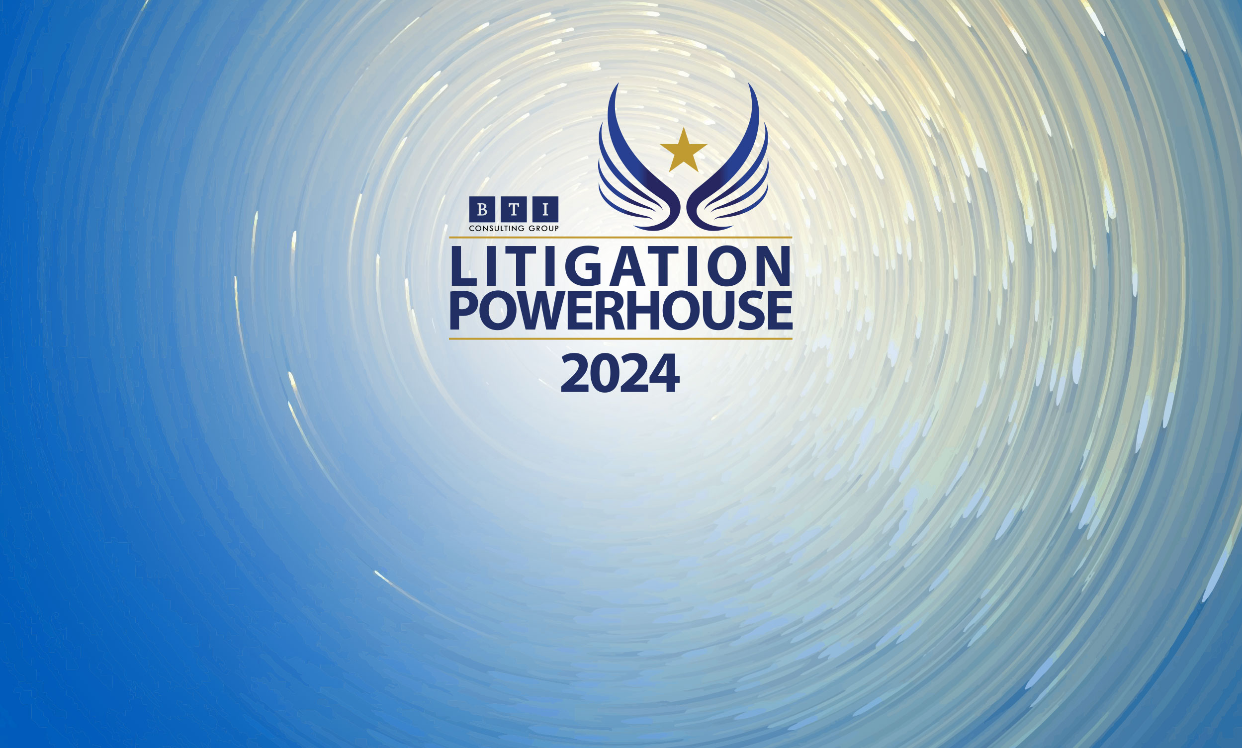 BTI Litigation Powerhouse 2024